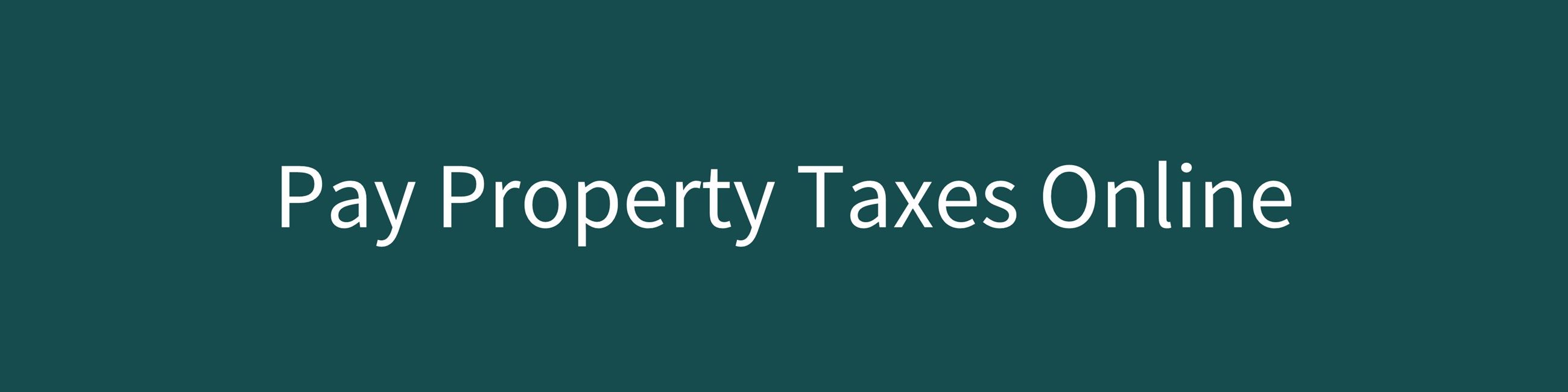 Pay Property Taxes Banner